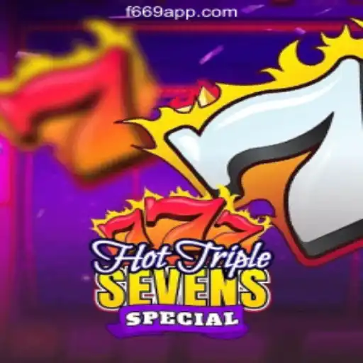 Unveiling HotTripleSevensSpecial: The Premier Slot Experience at F669.COM Oficial Slots Brasil #1